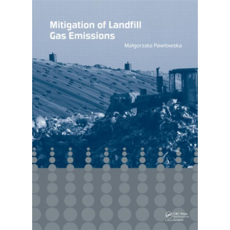 Mitigation of Landfill Gas Emissions