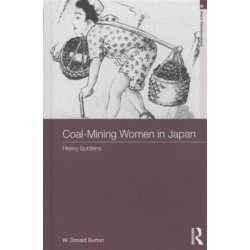 Coal-Mining Women in Japan: Heavy Burdens