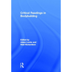 Critical Readings in Bodybuilding