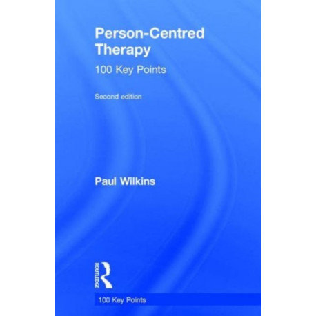 Person-Centred Therapy: 100 Key Points