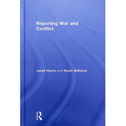 Reporting War and Conflict