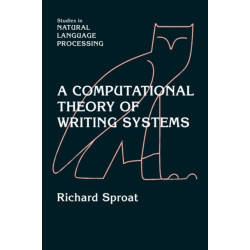 A Computational Theory of Writing Systems
