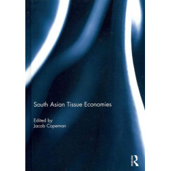South Asian Tissue Economies