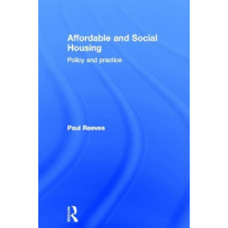 Affordable and Social Housing: Policy and Practice