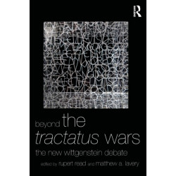 Beyond The Tractatus Wars: The New Wittgenstein Debate