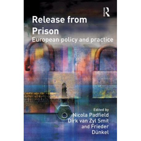 Release from Prison: European Policy and Practice