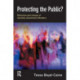 Protecting the Public?: Executive Discretion and the Release of Mentally Disordered Offenders