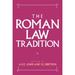 The Roman Law Tradition