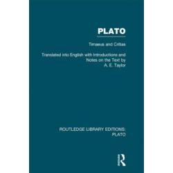 Plato: Timaeus and Critias (RLE: Plato): Timaeus and Critias