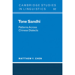 Tone Sandhi: Patterns across Chinese Dialects