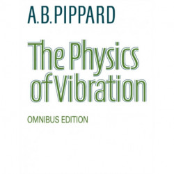 The Physics of Vibration