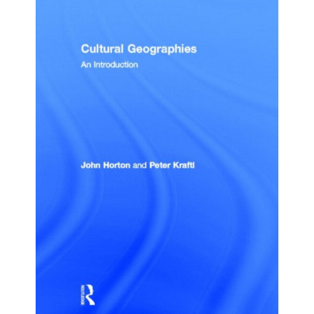 Cultural Geographies: An Introduction