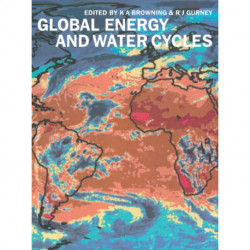 Global Energy and Water Cycles
