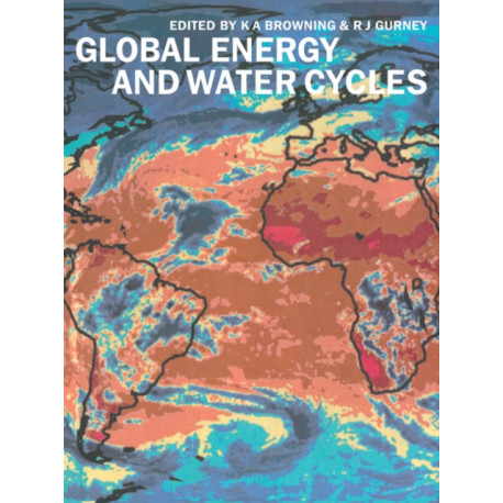 Global Energy and Water Cycles