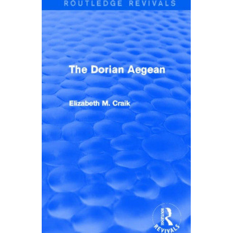 The Dorian Aegean (Routledge Revivals)