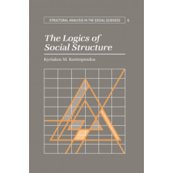 The Logics of Social Structure