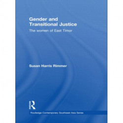 Gender and Transitional Justice: The Women of East Timor