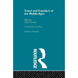 Travel and Travellers of the Middle Ages