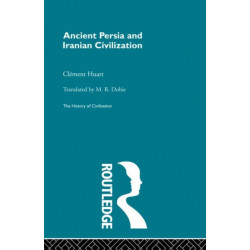 Ancient Persia and Iranian Civilization
