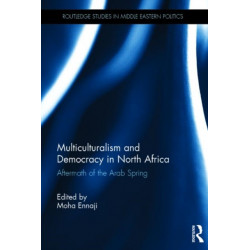 Multiculturalism and Democracy in North Africa: Aftermath of the Arab Spring