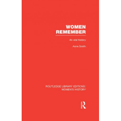 Women Remember: An Oral History