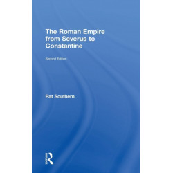 The Roman Empire from Severus to Constantine