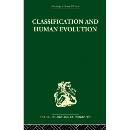 Classification and Human Evolution