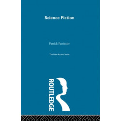 Science Fiction: Its criticism and teaching