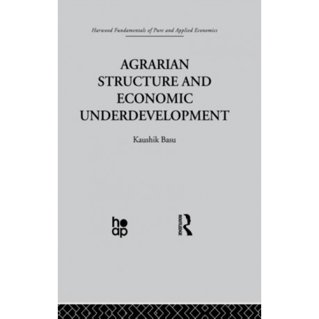 Agrarian Structure and Economic Underdevelopment