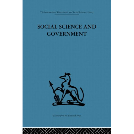 Social Science and Government: Policies and problems