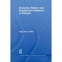 Economic Reform and Employment Relations in Vietnam