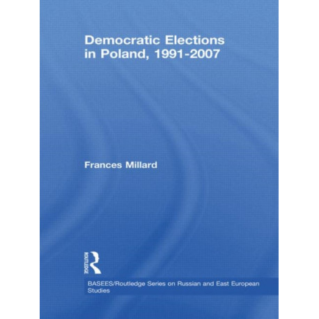 Democratic Elections in Poland, 1991-2007