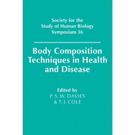 Body Composition Techniques in Health and Disease