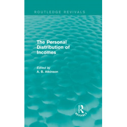 The Personal Distribution of Incomes (Routledge Revivals)