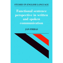 Functional Sentence Perspective in Written and Spoken Communication
