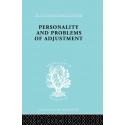 Personality and Problems of Adjustment