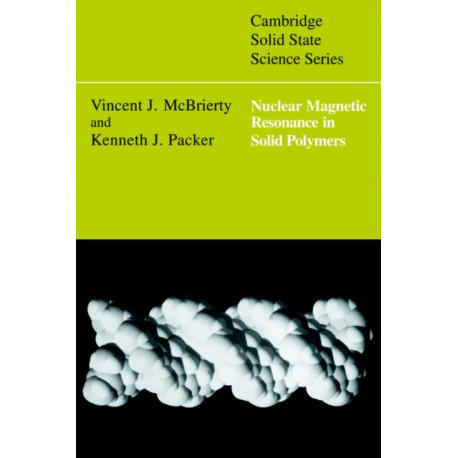 Nuclear Magnetic Resonance in Solid Polymers