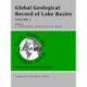 Global Geological Record of Lake Basins: Volume 1