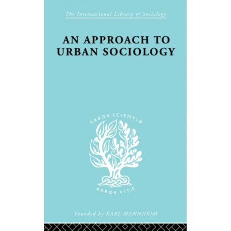 An Approach to Urban Sociology