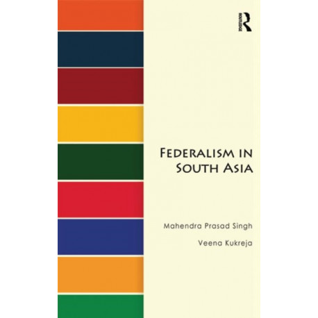 Federalism in South Asia