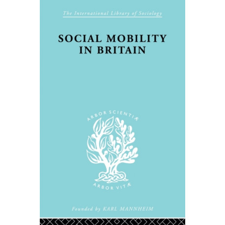 Social Mobility in Britain