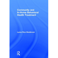 Community and In-Home Behavioral Health Treatment