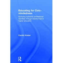 Educating for Civic-mindedness: Nurturing authentic professional identities through transformative higher education