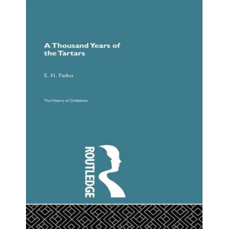 A Thousand Years of the Tartars