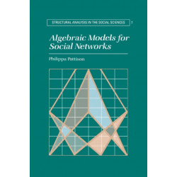 Algebraic Models for Social Networks