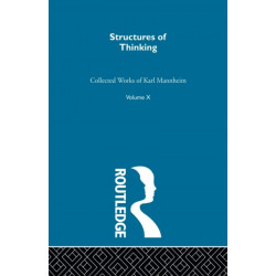 Structures Of Thinking V10: Collected Works Volume Ten