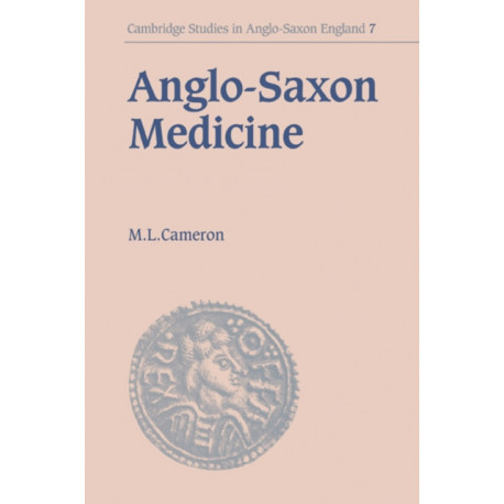 Anglo-Saxon Medicine