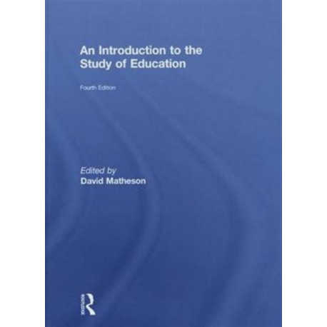 An Introduction to the Study of Education