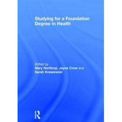 Studying for a Foundation Degree in Health