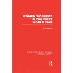 Women Workers in the First World War